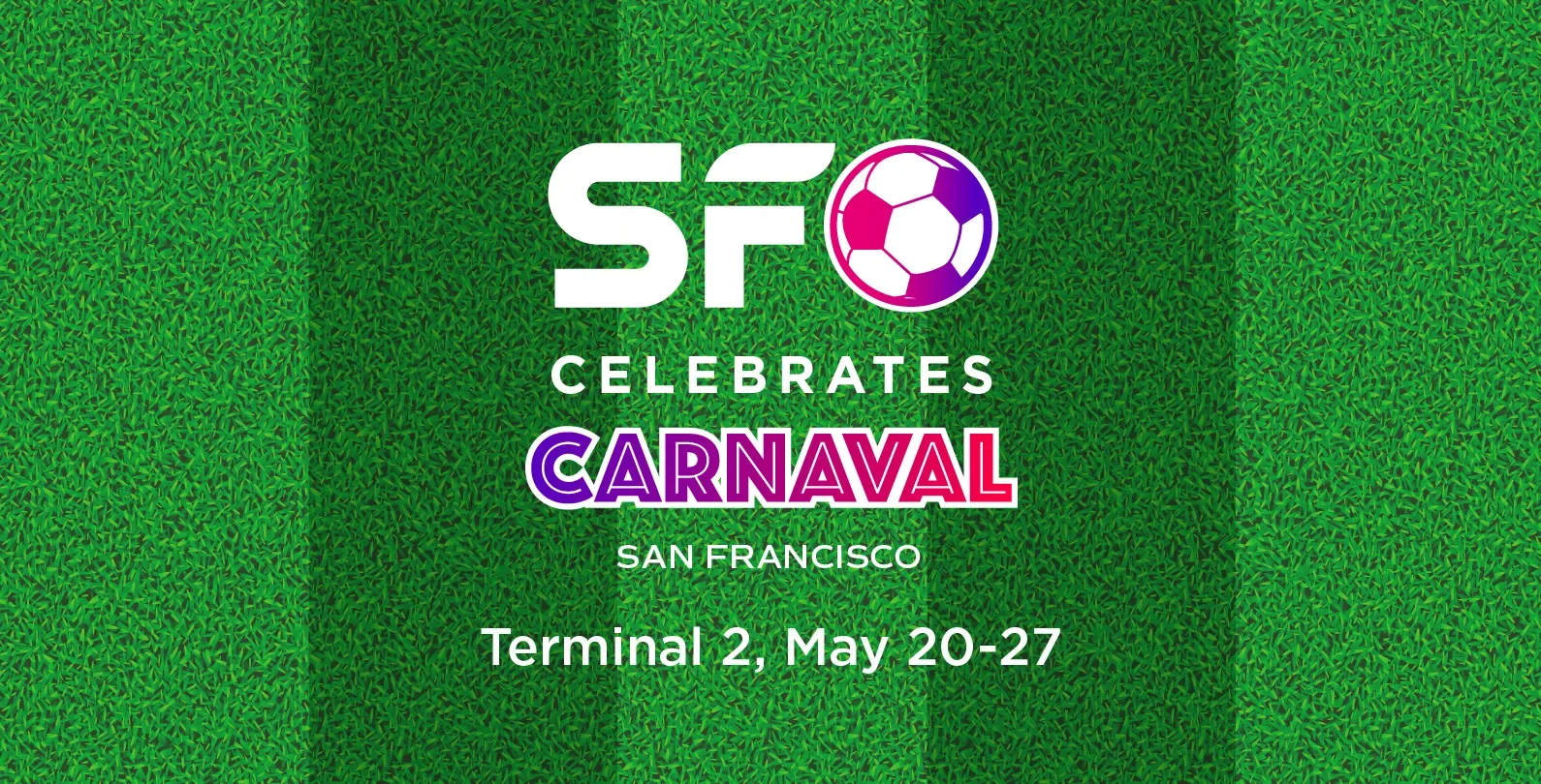 SFO Celebrates Carnaval promotion